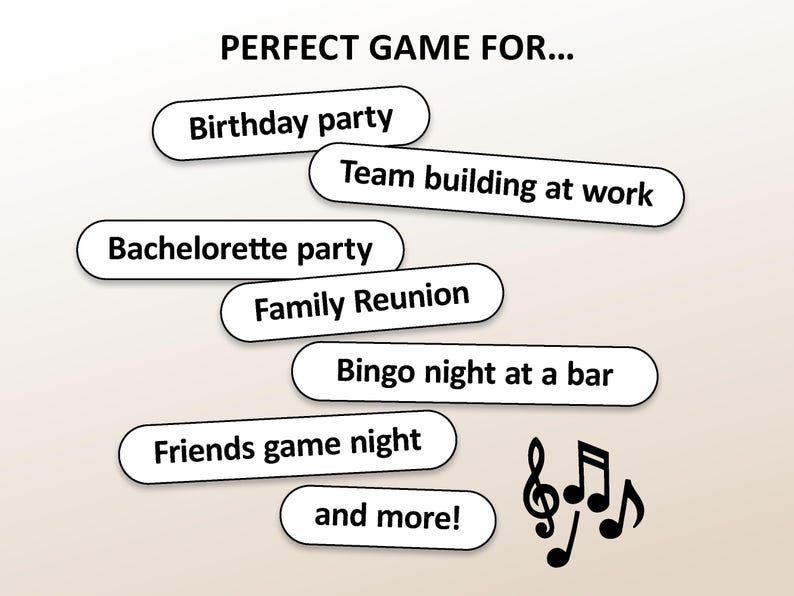 May include: A graphic with the text "PERFECT GAME FOR..." followed by several suggestions: Birthday party, Team building at work, Bachelorette party, Family Reunion, Bingo night at a bar, Friends game night, and more! Musical notes are also included.