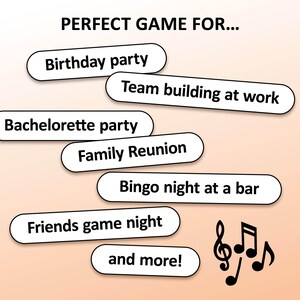 May include: A graphic with the text "PERFECT GAME FOR..." and a list of events, including birthday party, team building at work, bachelorette party, family reunion, bingo night at a bar, friends game night, and more! The graphic also includes a musical note symbol.
