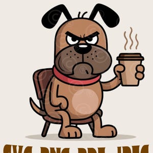 Grumpy Dog Coffee SVG & PNG – Funny Coffee Dog Digital Download for T-Shirt, Mug and Sticker Design