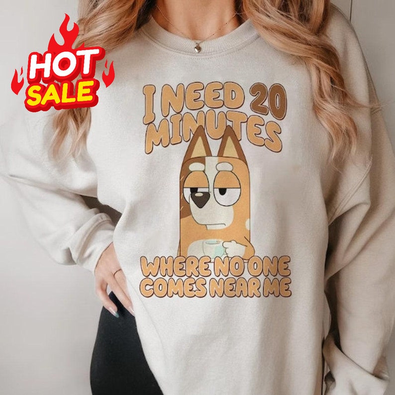 Bluey Need 20 Minutes Shirt, Bluey Dad, Chilli Mom Shirt, Funny Bluey