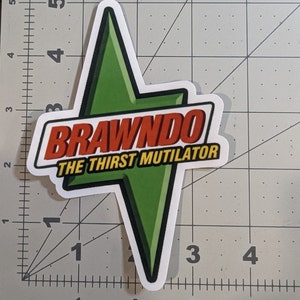 BRAWNDO The Thirst Mutilator die-cut Vinyl-Aufkleber von Idiocracy Film