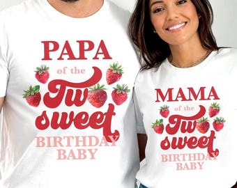 Mom and Dad Two Sweet Birthday Shirt Mama Daddy Berry Birthday Shirt Mama Papa Daddy Mom Strawberry Shirt Mom and Dad Shirt Strawberry 2nd