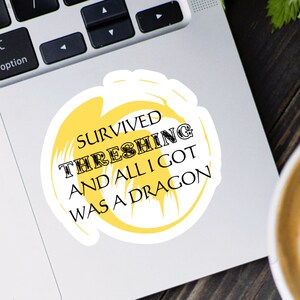 I Survived Threshing Collectible Sticker