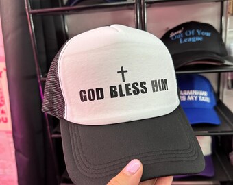 God Bless Him Trucker Hat with Cross: Country Girl Cap