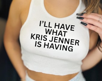 Kris Jenner Inspired Crop Tank: Funny Pop Culture Shirt