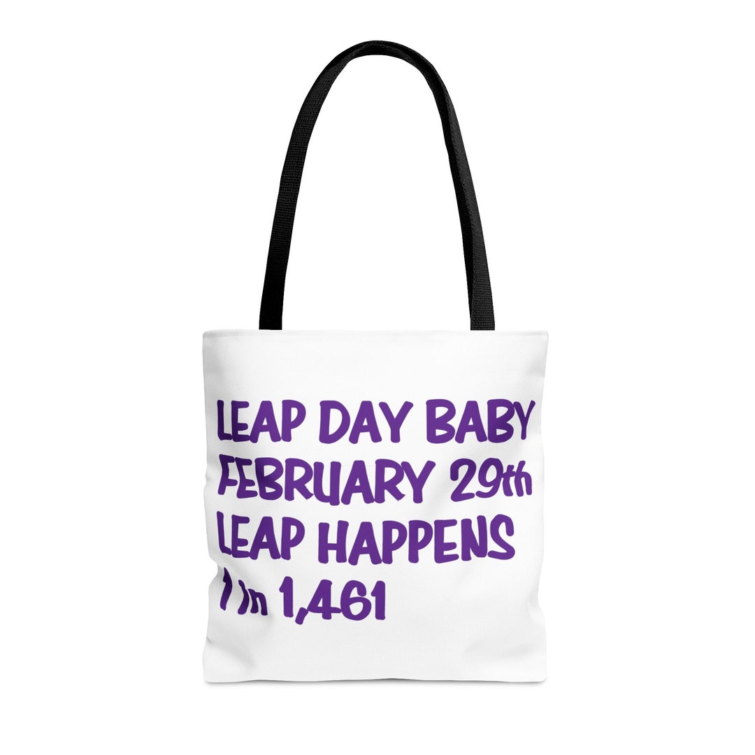 February 29th 2024 Leap Day Leap Year Leap Happens Leapling Birthday