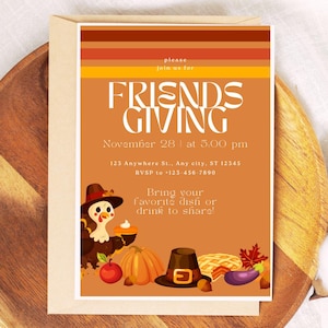 May include: An orange and brown invitation card with a cartoon turkey and autumnal elements. The text reads "Please join us for Friends Giving, November 28 at 5:00 pm, 123 Anywhere St., Any city, ST 12345, RSVP to 123-456-7890, Bring your favourite dish or drink to share!"