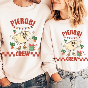 Pierogi Crew Sweatshirt, Funny Polish Sweater, Pierogi Making, Polish Matching Family Sweater for Polish Christmas, Polish Xmas Gift