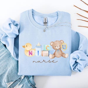 Nicu Nurse Sweater, Nicu Nurse Sweatshirts, Mother Baby Unit Shirt, Gift for Nicu Nurse, New Nurse Gift, Nicu Graduate