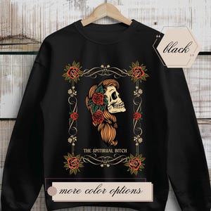 Felpa con carta dei tarocchi The Spiritual Bitch, maglione con carta dei tarocchi divertente, felpa con strega spirituale, tarocchi scheletro donna, maglione con strega divertente