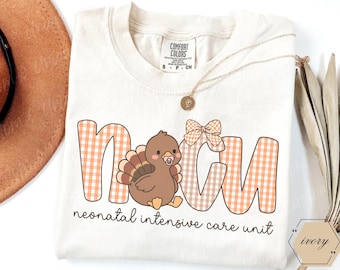 Nicu Thanksgiving Shirt, Nicu Nurse Gifts, Nicu Summer Shirt