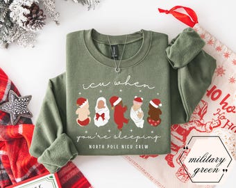 Nicu Weihnachten Pullover, Neonatal Nurse Weihnachten Sweatshirt, Nicu Nurse Geschenke