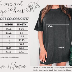 May include: Oversized t-shirt size chart with measurements in inches for sizes S through 4XL. The chart shows width and length measurements for each size. The text "Comfort Colors C1717" is at the top of the chart.