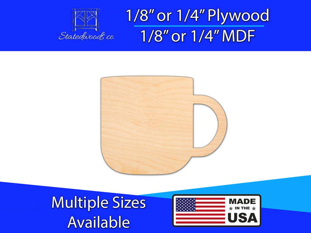 Coffee Cup Mug Shape Cutout | Unfinished Plywood or MDF | Laser Cut ...