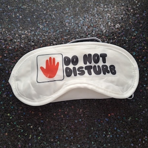 Sleep Mask ( Do Not Disturb)