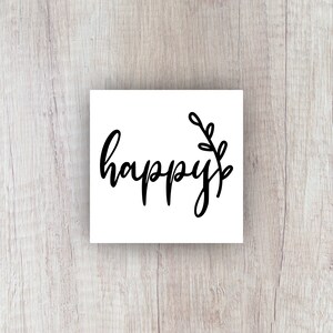 Happy Vinyl Decal