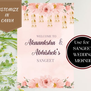 May include: A pink and gold wedding sign with floral accents. The sign reads "Welcome to Akaanksha & Abhishek's Sangeet". It also says "Use for Sangeet, Wedding, Mehndi".