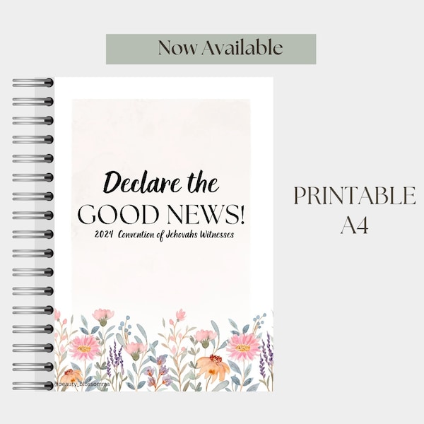 2024 convention of Jehovah's Witnesses A4 Printable notebook - Declare the good news! A5 also available upon request.