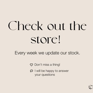 May include: Text that reads "Check out the store!" and "Every week we update our stock."  Below the text are two icons: a heart with the text "Don't miss a thing!" and a chat bubble with the text "I will be happy to answer your questions". The text "EMA" is at the bottom of the image.