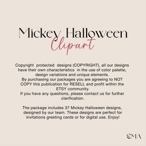 May include: A beige graphic with the text "Mickey Halloween Clipart" in black and pink. The text describes the designs, copyright information, and usage terms for the clipart package, including 37 designs.