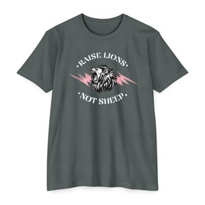 Raise Lions Not Sheep Shirt, Conservative Mom Shirt Republican Shirt Anti Government Shirt Next Level Tee