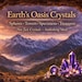 Earths Oasis Crystals