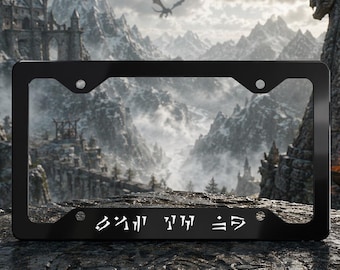 Aura Whisper License Plate Frame, Laas Yah Nir Dragon Script Car Frame, Thu'um Rune Car Accessory, Fantasy Dragonborn Gift