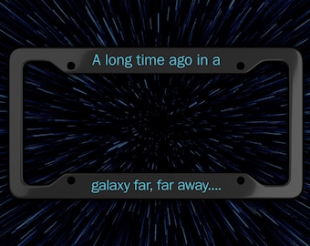 A Long Time Ago License Plate Frame, In A Galaxy Far Far Away Movie Quote Car Frame, Space Fantasy Gamer Accessory, Retro Sci-Fi Film Gift