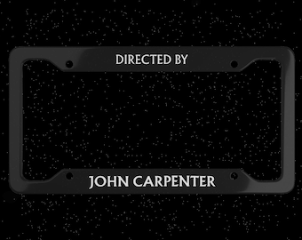 Directed By John Carpenter License Plate Frame, Horror Movie Car Frame, Retro Horror Film Quote Plate Holder, 80s Horror Fan Gift