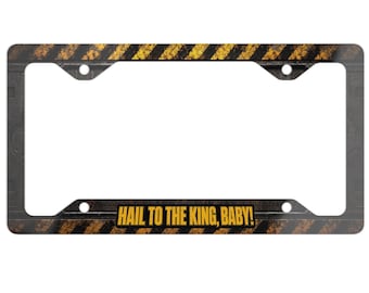 Hail To The King License Plate Frame, Retro FPS Quote Car Frame, Boomer Shooter Plate Holder, 90s Gamer Car Accessory