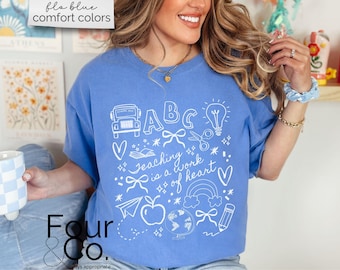 Teacher Shirt, Teacher Doodle Shirt, Teaching is a Work of Heart