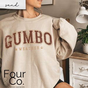 Louisiana Sweatshirt, Cajun Sweatshirt, Gumbo Weather Sweater