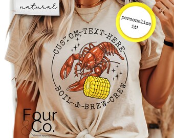Custom Crawfish Boil Crew Shirt, Personalized Text