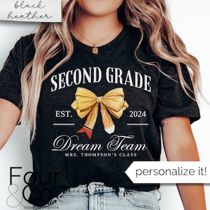 Second Grade Dream Team Shirt, 2nd Grade Teacher Shirt, Personalized Teacher Shirt