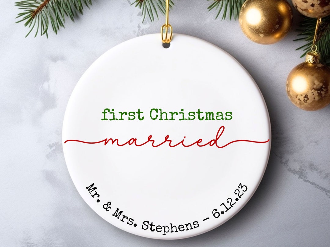 First Christmas Married Ornament, Mr and Mrs Christmas Ornament, First ...