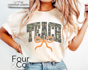 Teach Shirt, Teacher Shirt, Teacher Coquette Shirt, Camo Teacher Shirt