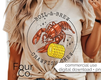 May include: A beige t-shirt with a graphic of a red crawfish and corn on the cob in a circle with the text "BOIL-&-BREW CRAWFISH CREW". The text "Four & Co. always appropriate" is at the bottom of the shirt.