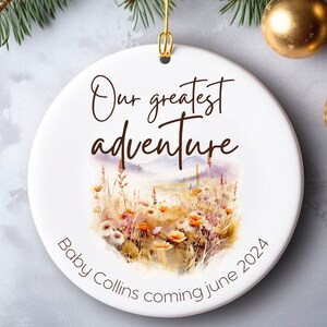 Personalized Baby Ornament, Our Greatest Adventure Baby, Pregnancy Reveal Christmas Ornament, Custom Baby Name Christmas Ornament