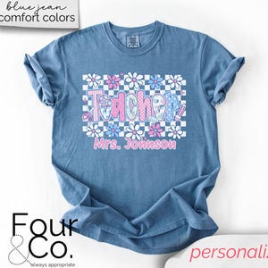 Personalized Teacher Shirt, Comfort Colors® Teacher Shirt