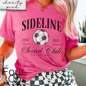 Soccer Social Club Shirt, Soccer Mom Shirt, Sideline Social Club Shirt