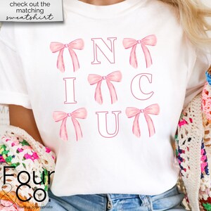 Nicu Coquette Shirt, Nicu Nurse Shirt, Nicu Nurse Sweatshirt, Nicu Sweatshirt, Nicu Shirt, Nicu Shirts, Nicu Sweatshirts, Nicu Sweater
