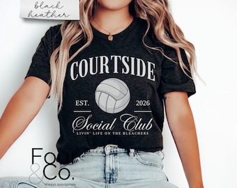 Volleyball Mom Shirt, Courtside Social Club Tee