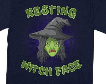 Resting Witch Face T-Shirt - Funny Halloween Tee