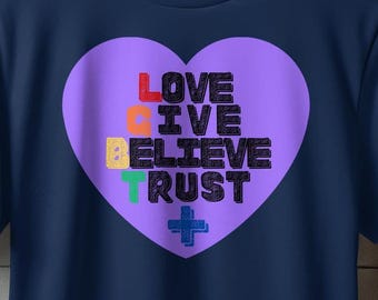 Love Give Believe Circle Heart LGBT+ Pride ShirtLove Give Believe Circle Heart LGBT+ Pride T-Shirt Pride Tee