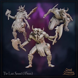May include: A collection of three detailed, gray-toned fantasy miniatures. Each figure is a horned humanoid warrior, posed with weapons like axes and swords. The figures are set against a dark background with the text "The Last Sound (35mm)".