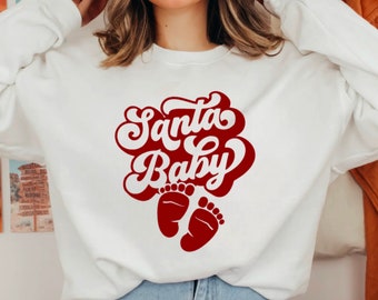 Santa Baby Pregnancy Announcement Sweatshirt, Santa Vibes, Soft Cozy Warm Sweatshirt, Christmas Sweatshirt, Snowy Sweatshirt, Cute Santa