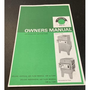 May include: A green and white owner's manual for Electro Maid appliances. The cover features the text "OWNERS MANUAL" and "and OPERATING INSTRUCTIONS". The manual includes diagrams of vertical and horizontal air flow models.