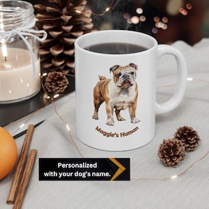 Bulldog Mug, Personalized Dog Gift, Dog Lover Coffee Cup, Custom Christmas Present, Pet Owner Tea Mug, Dog Mom Dad, Bulldog Ceramic Mug