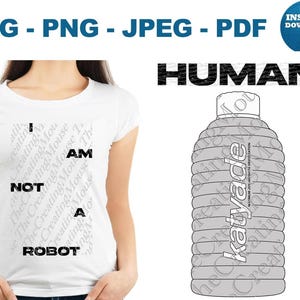 Katy I Am Not a Robot SVG Bundle, Funny Tech Quote PNG, Cricut Cut File Digital Download