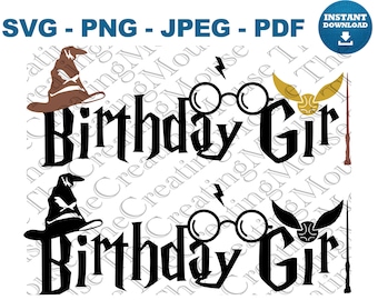 Birthday Girl SVG PNG (Wizards, Witches) – Magic Cake Digital Cut File